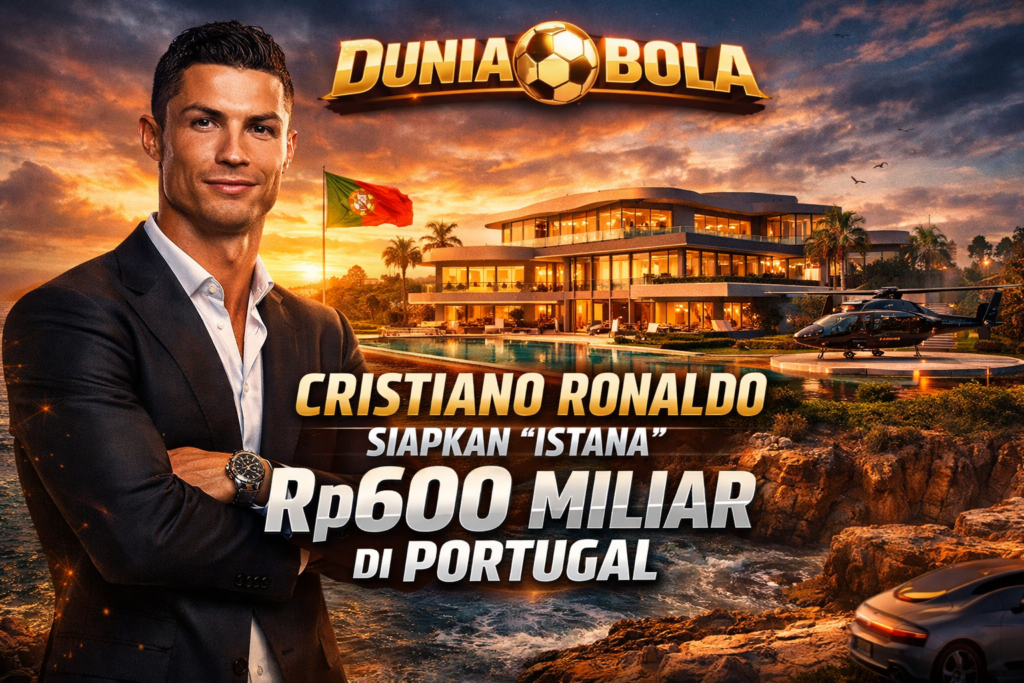 Cristiano Ronaldo menyiapkan istana mewah di Portugal