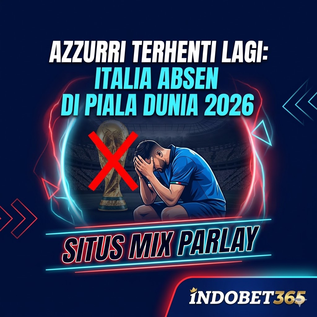 Azzurri Terhenti Lagi: Italia Absen di Piala Dun