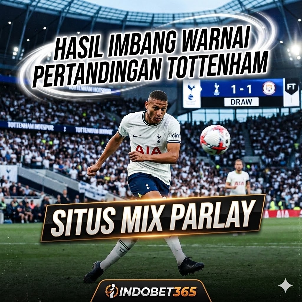 Hasil Imbang Warnai Pertandingan Tottenham
