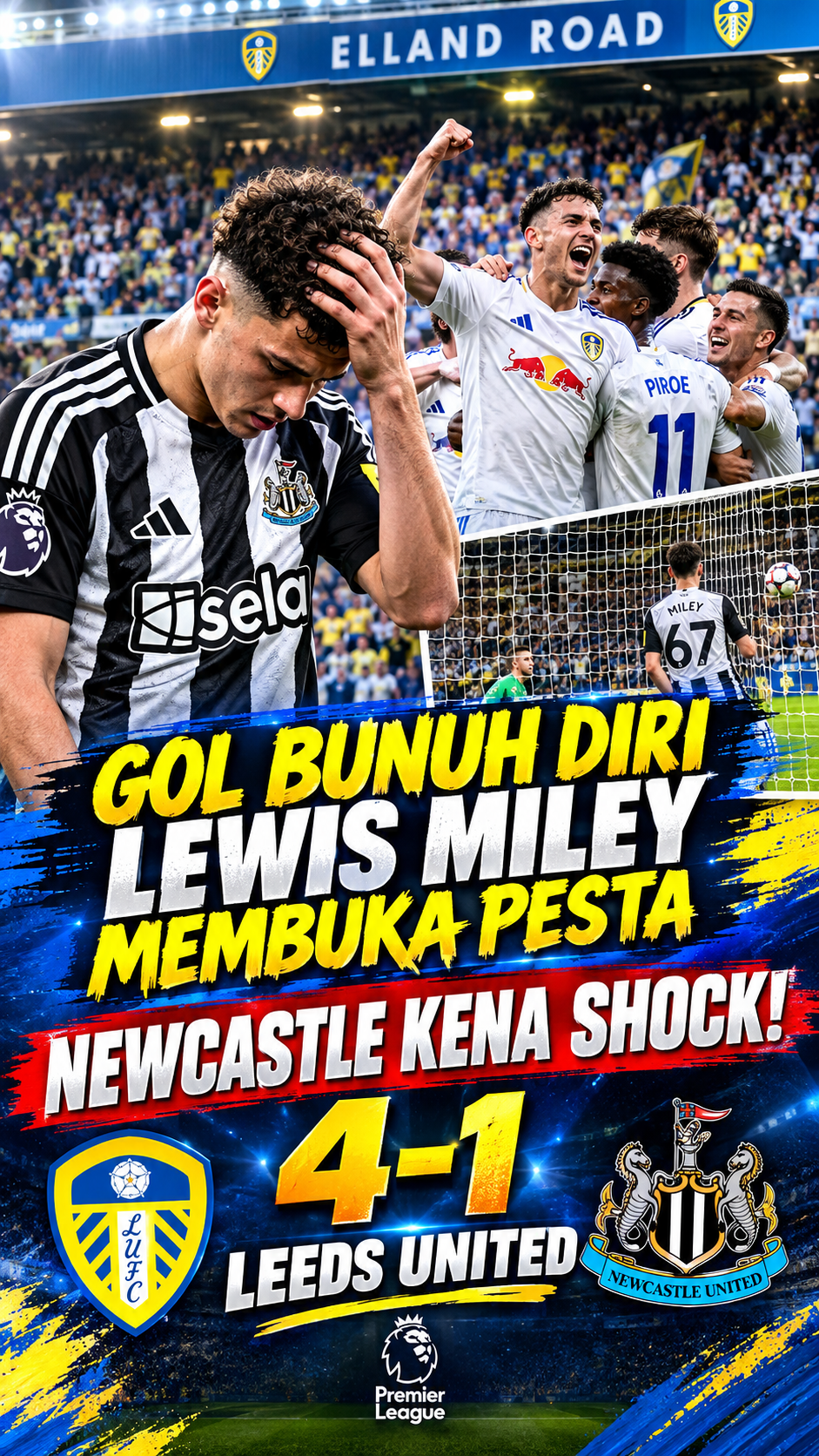 NEWCASTLE KENA SHOCK! 4-1,