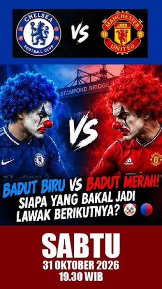 Chelsea vs Manchester United jadi big match hari ini